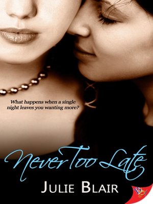 cover image of Never Too Late